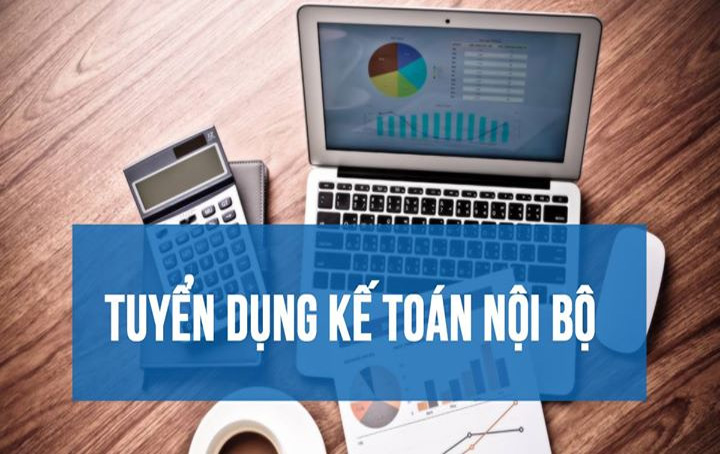 Tuyển kế toán nội bộ tuyen-ke-toan-noi-bo.
