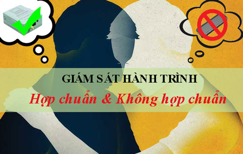 nhan-dien-giam-sat-hanh-trinh-hop-chuan-va-khong-hop-chuan.jpg